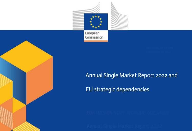 Text-Bild: Annual Single Market Report 2022 and EU strategic dependencies