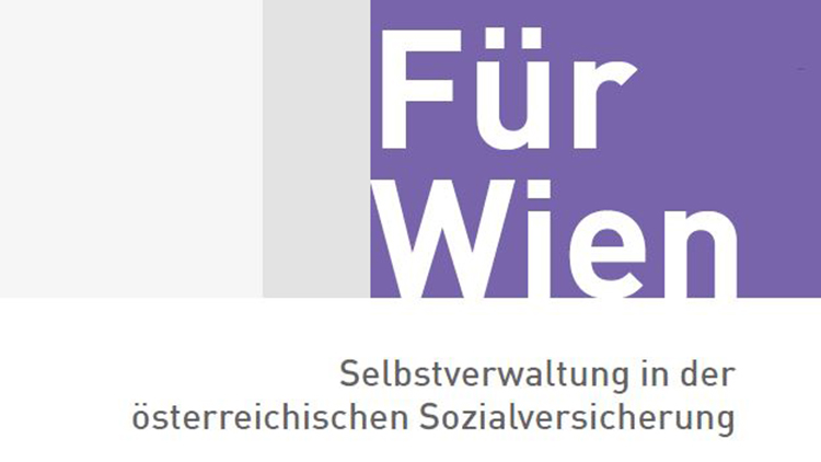 FürWien 14: Selbstverwaltung in der österreichischen Sozialversicherung